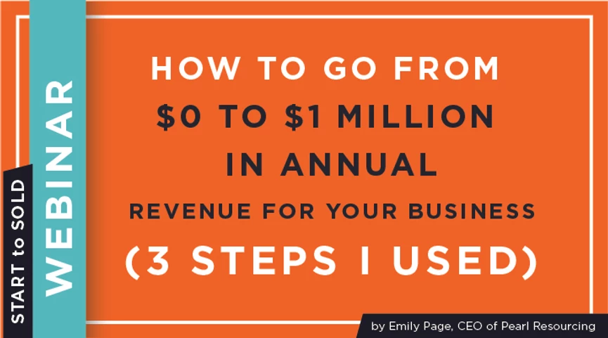 How To Go From $0 To $1 Million In Annual Revenue (3 Steps I Used) – On-Demand Webinar