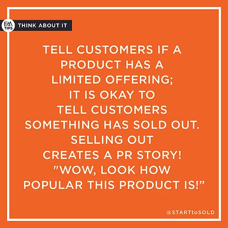 Be creative when telling your customers that a product is sold out and not just say sold out.