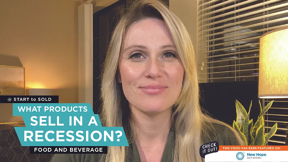 What Products Sell In A Recession – Food and Beverage (Featured On New Hope Network)