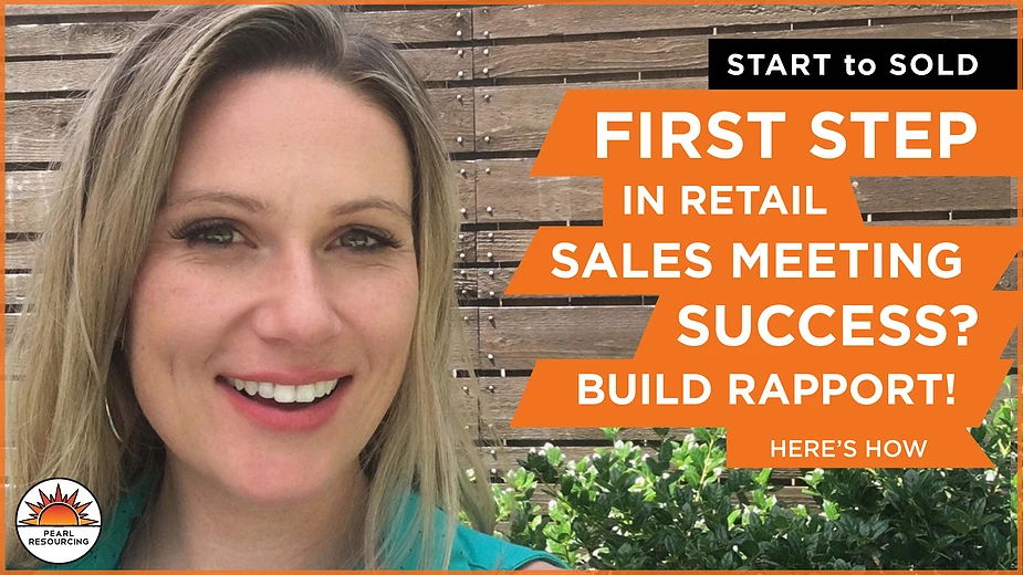If you're meeting with a retail buyer the 1st step to a successful meeting is building rapport.