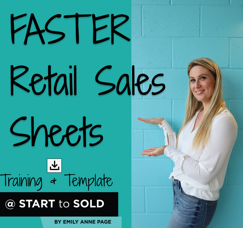 Faster Retail Sales Sheets - A START to SOLD Training & Template by Emily Anne Page