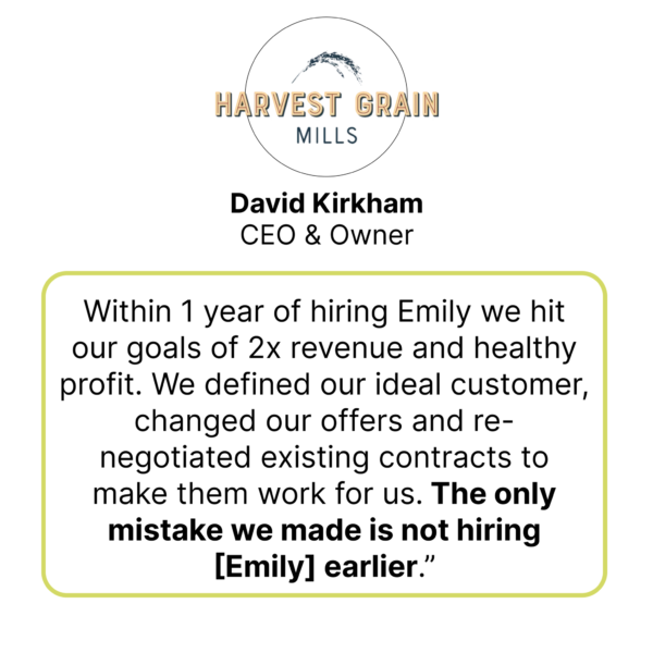 Client review of working with Emily Anne Page as a Business Growth Consultant. Harvest Grain Mills - David Kirkham