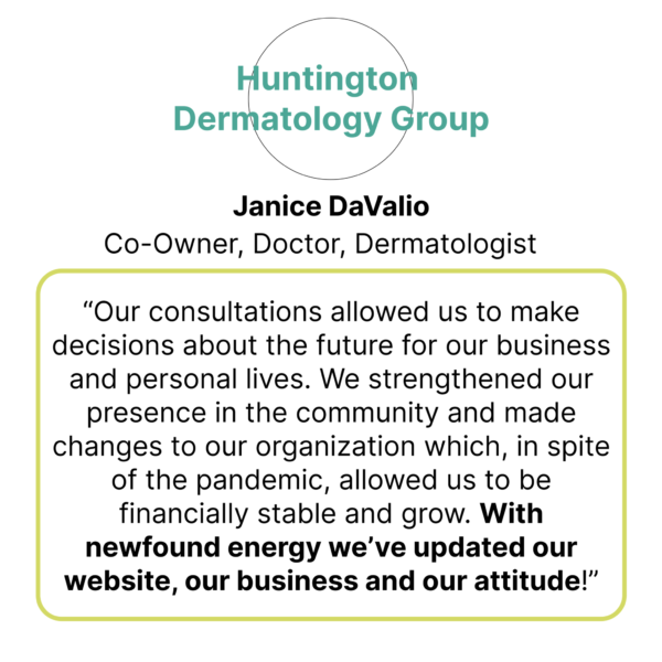 Client review of working with Emily Anne Page as a Business Growth Consultant. Huntington Dermatology Group, CEO