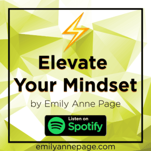 Elevate Your Mindset - Spotify Playlist by Emily Anne Page with logo